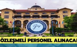 Gazi Üniversitesi 289 Sözleşmeli Kamu Personel Alımı